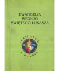 Ewangelia według Św. Łukasza