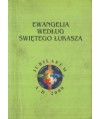 Ewangelia według Św. Łukasza