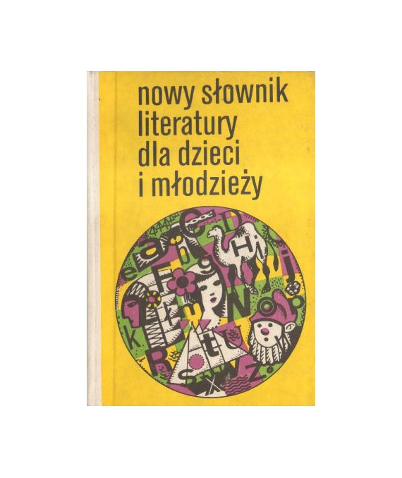 Nowy słownik literatury dla dzieci i młodzieży