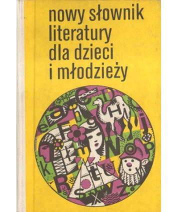 Nowy słownik literatury dla dzieci i młodzieży