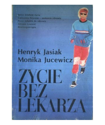 Życie bez lekarza
