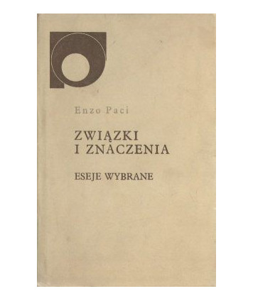 Związki i znaczenia. Eseje wybrane