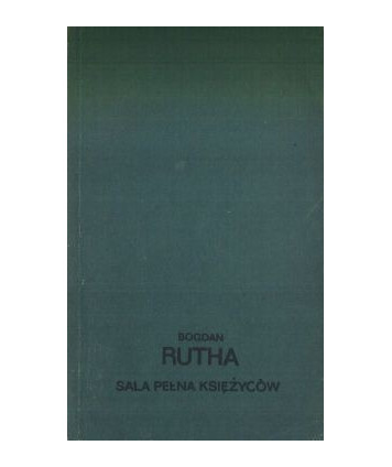 Sala pełna księżyców. Trzy opowieści
