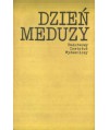 Dzień meduzy. Opowiadania 1976