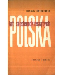 Polska lat siedemdziesiątych. Rozwój społeczno-gospodarczy. Liczby, zadania