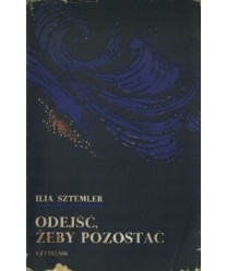 Odejść, żeby pozostać