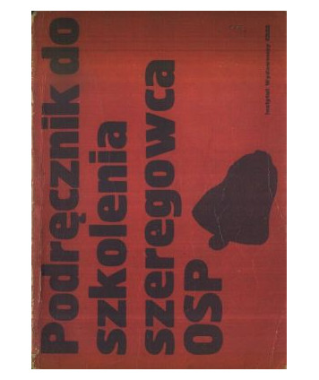 Podręcznik do szkolenia szeregowca OSP