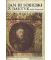 Jan III Sobieski a Bałtyk