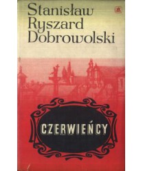 Czerwieńcy. Warszawska karmaniola, Piotr i Anna