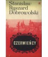 Czerwieńcy. Warszawska karmaniola, Piotr i Anna
