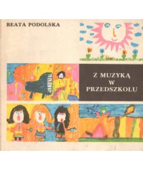 Z muzyką w przedszkolu