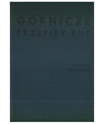 Górnicze przepisy bhp