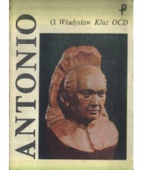 Antonio opowieść o św. Antonim Marii Klarecie