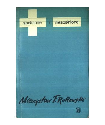 Spełnione i niespełnione