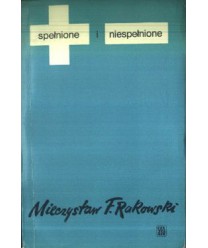 Spełnione i niespełnione