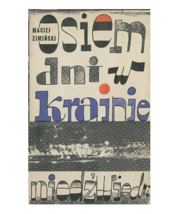 Osiem dni w krainie niedźwiedzi