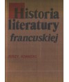 Historia literatury francuskiej. Zarys