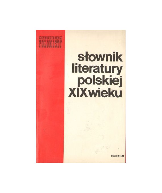 Słownik literatury polskiej XIX wieku