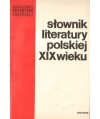Słownik literatury polskiej XIX wieku