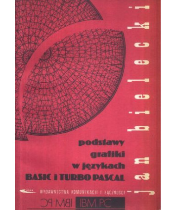 Podstawy grafiki w językach Basic i Turbo Pascal
