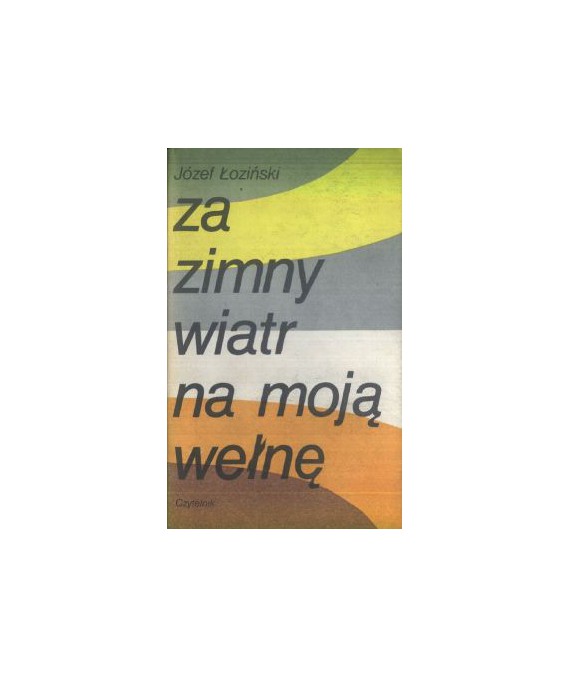 Za zimny wiatr na moją wełnę