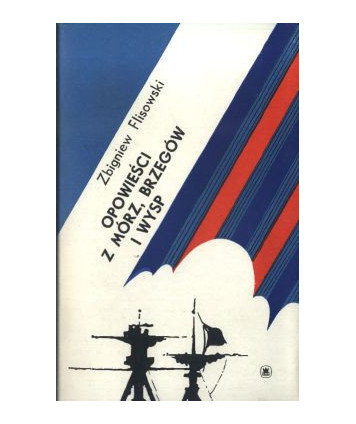 Opowieści z mórz, brzegów i wysp