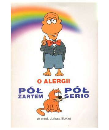 O alergii. Pół żartem. Pół serio