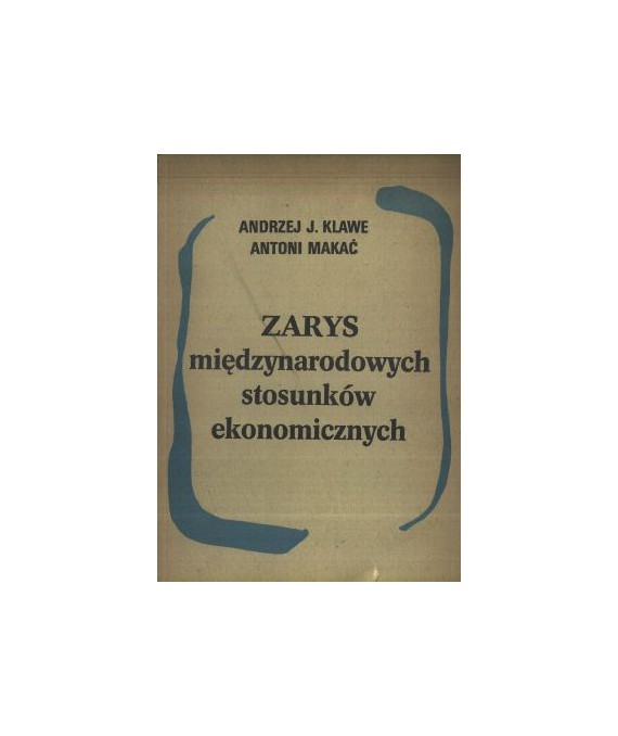 Zarys międzynarodowych stosunków ekonomicznych