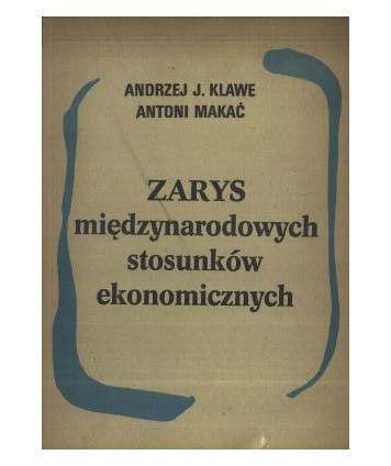 Zarys międzynarodowych stosunków ekonomicznych