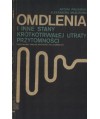 Omdlenia i inne stany krótkotrwałej utraty przytomności
