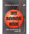 Zarys matematyki wyższej dla studentów część 1