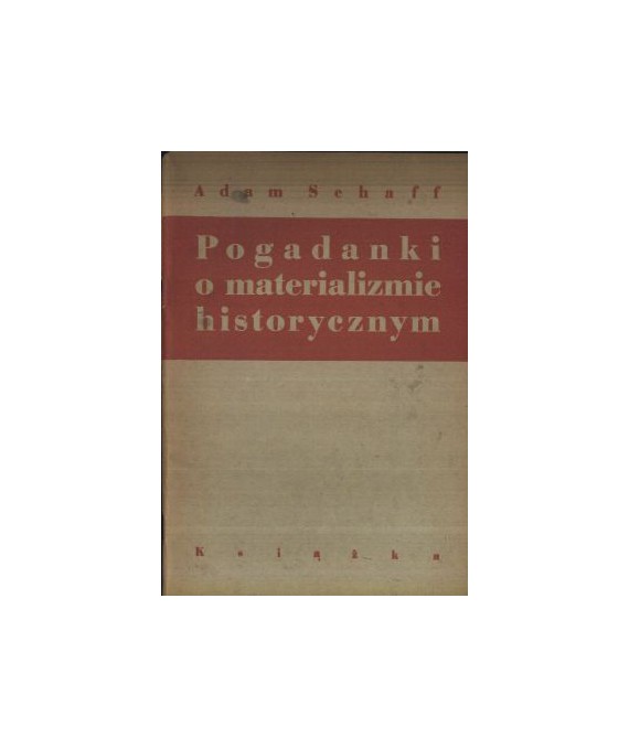 Pogadanki o materializmie historycznym