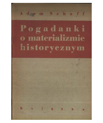 Pogadanki o materializmie historycznym