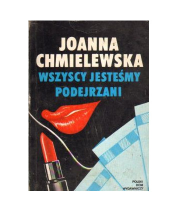 Wszyscy jesteśmy podejrzani