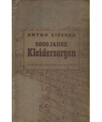 5000 Jahre Kleidersorgen