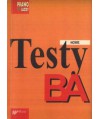 Testy BA