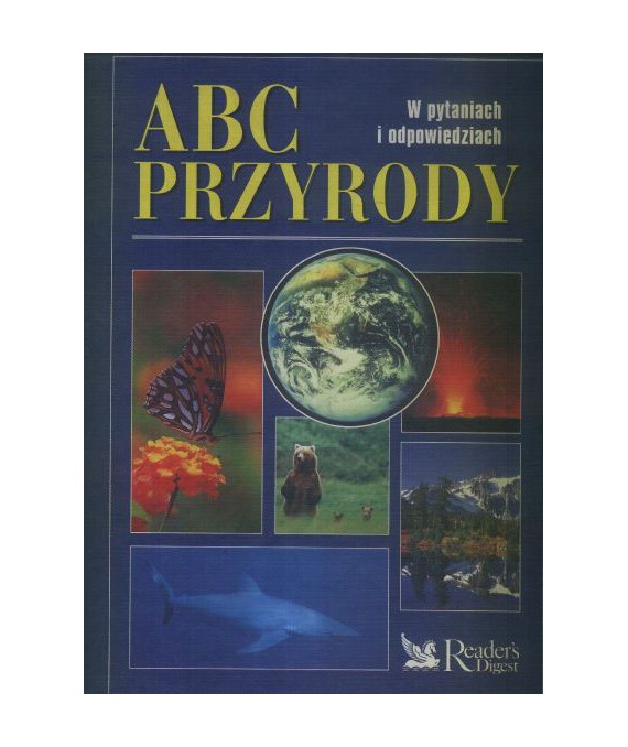 ABC przyrody w pytaniach i odpowiedziach