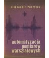 Automatyzacja pomiarów warsztatowych