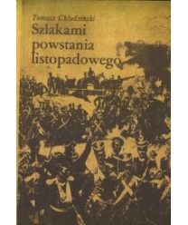 Szlakami powstania listopadowego