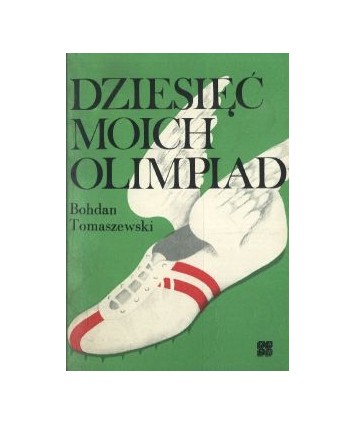 Dziesięć moich olimpiad