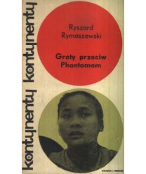 Groty przeciw Phantomom