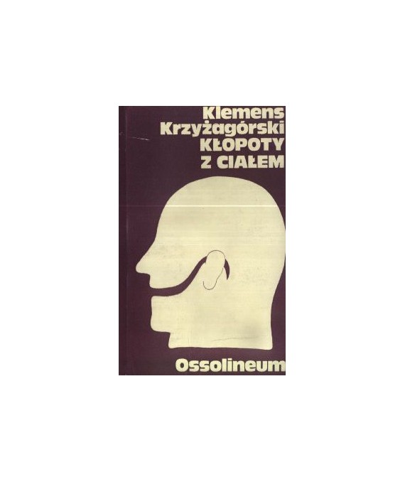 Kłopoty z ciałem. Czytanki i reportaże
