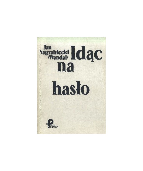 Idąc na hasło