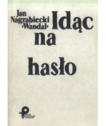 Idąc na hasło