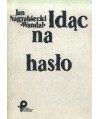 Idąc na hasło