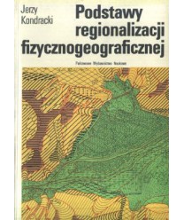 Podstawy regionalizacji fizycznogeograficznej