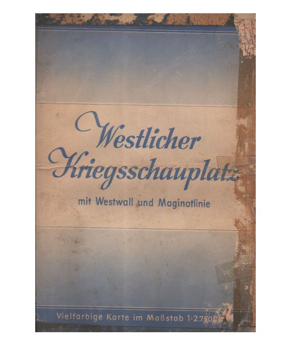 Westlicher Kriegsschauplatz mit Westwall und Maginotlinie