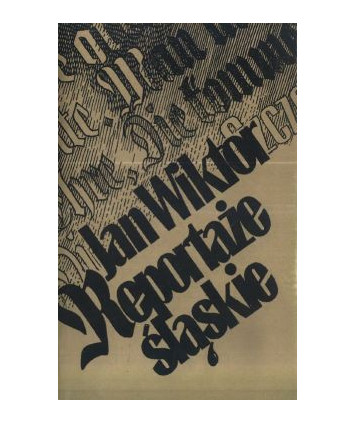 Reportaże śląskie