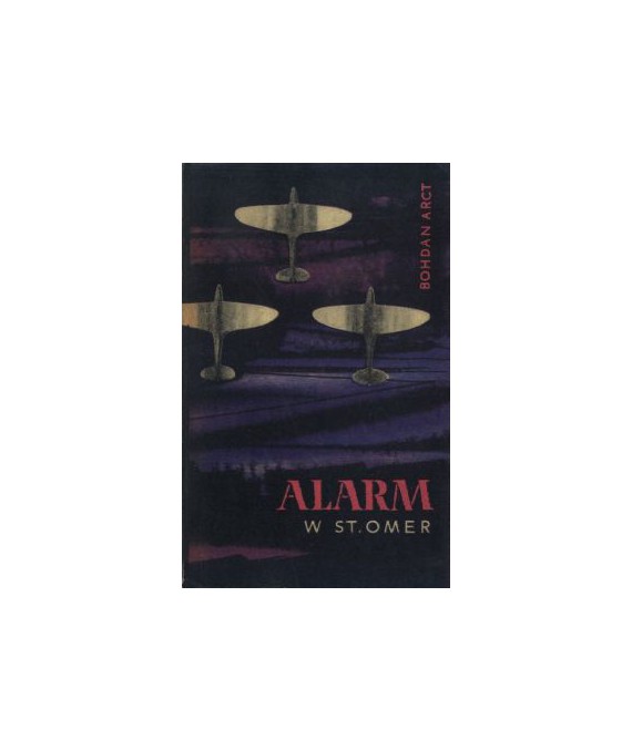 Alarm w St. Omer. Opowieści lotnicze