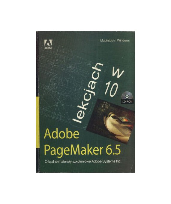 Adobe PageMarker 6.5 w 10 lekcjach
